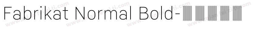 Fabrikat Normal Bold字体转换